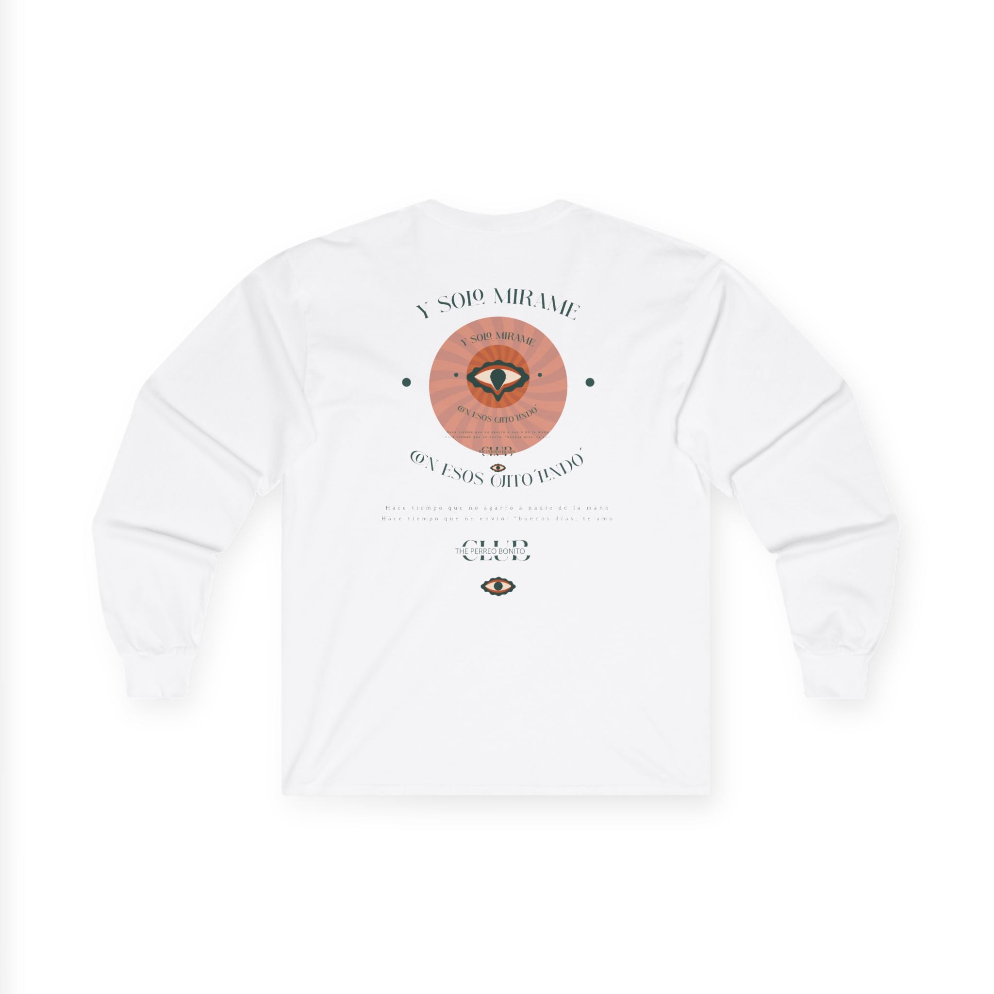 Ojitos Lindos Unisex Long Sleeve Tee
