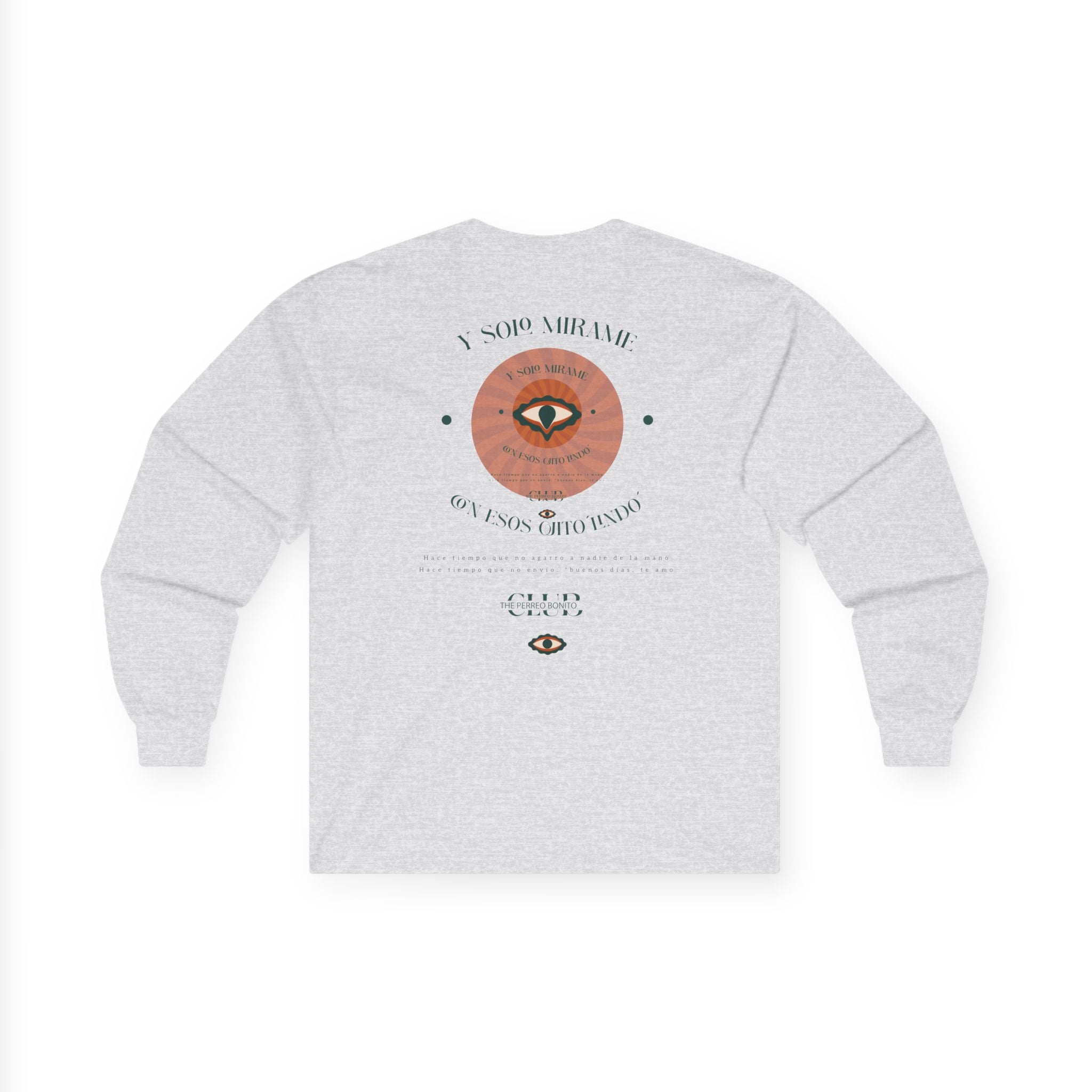 Ojitos Lindos Unisex Long Sleeve Tee