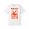 Nacimos entre Volcanes Tee